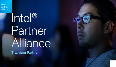 We are a Titanium Member Partner of Intel now!